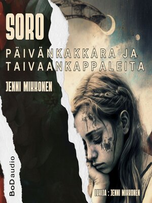 cover image of SORO Päivänkakkara ja taivaankappaleita (lyhentämätön)